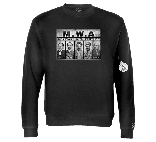 MWA Mexicans With Attitude - Crewneck Sweatshirt